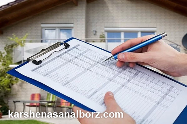 نکات ضروری برای ارزیابی ملک | کارشناسان البرز